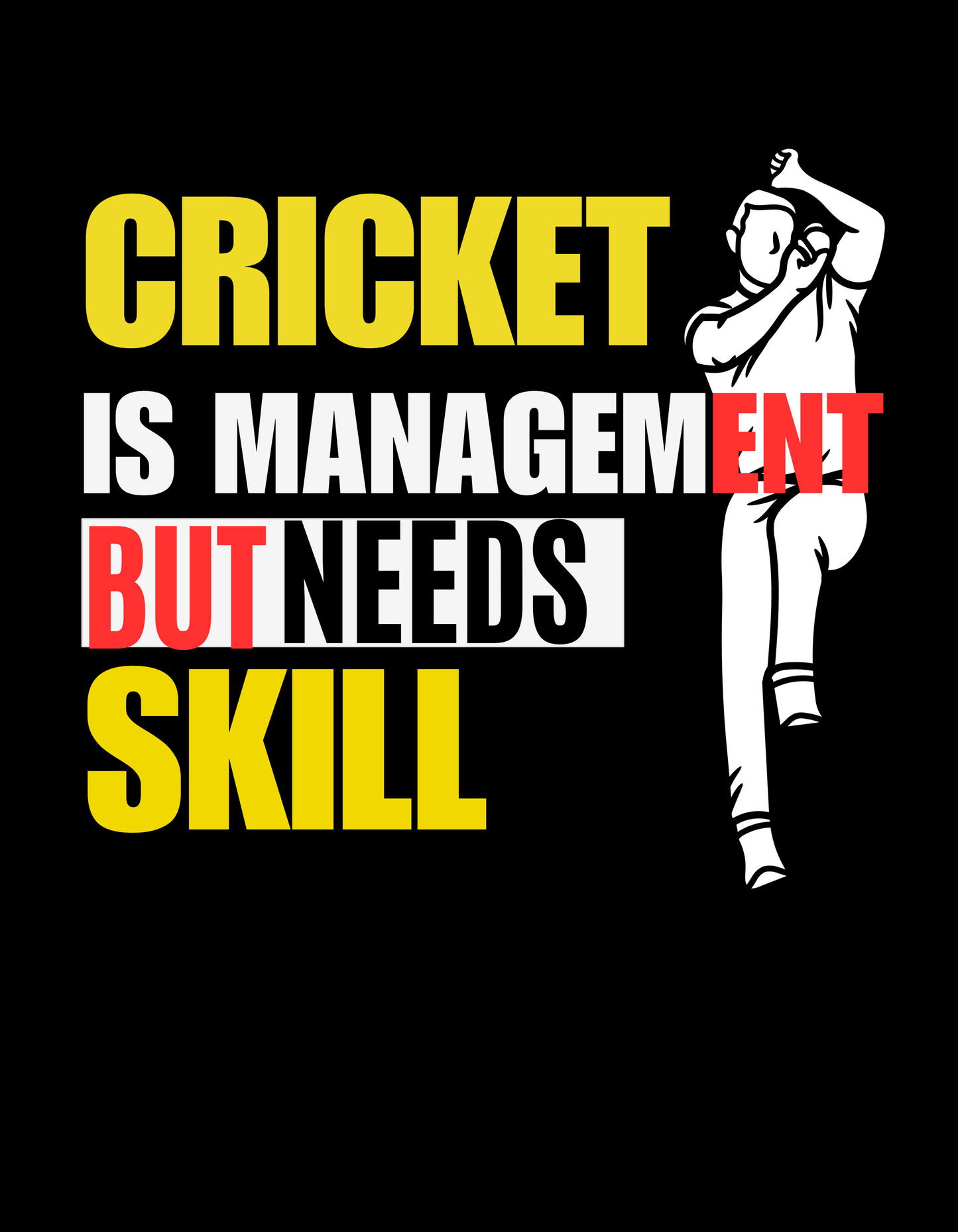 Cricket Is Management Unisex T shirt