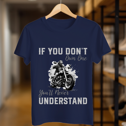 If You Don't Own One Unisex T Shirt