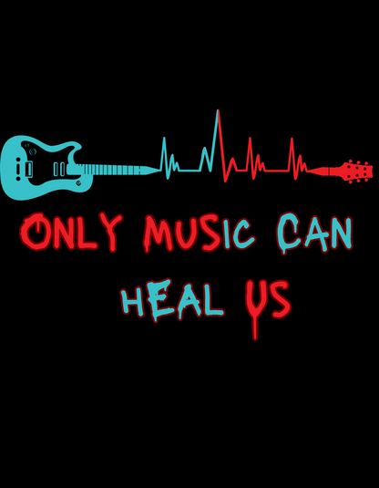 Only Music Can Heal Us Unisex T Shirt