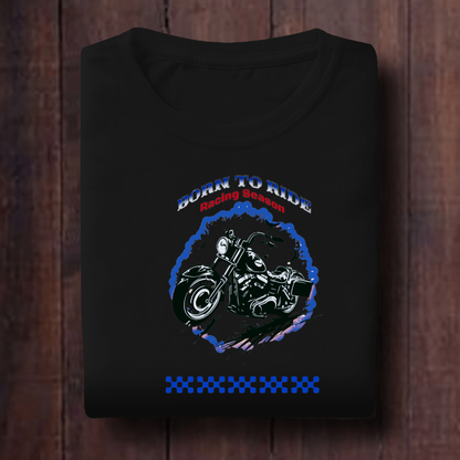 Born To Ride Racing Season Unisex T SHirt