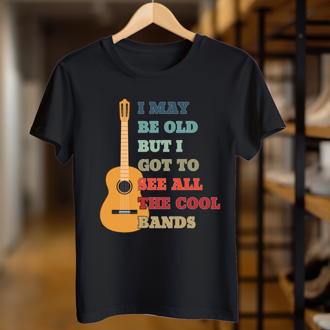 I May Be Old Unisex T Shirt