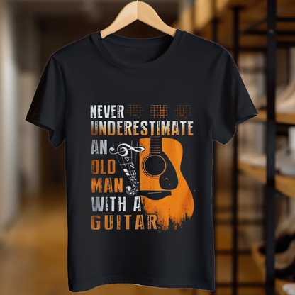 Never Underestimate an Old Man With A Guitar Unisex T Shirt